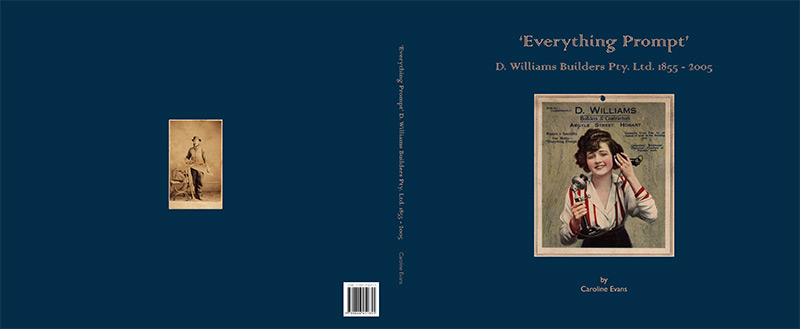 Everything Prompt D. Williams Builders 1855-2005 - cover